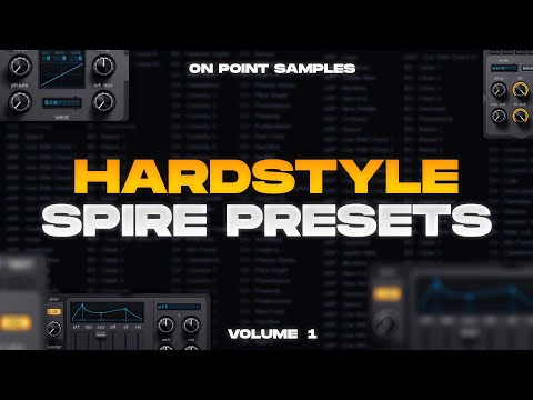 Spire Hardstyle Presets Vol. 1 | 175+ Presets
