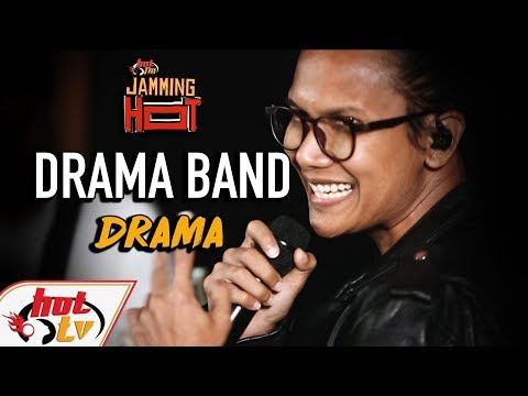 DRAMA BAND - DRAMA - JAMMING HOT (LIVE)