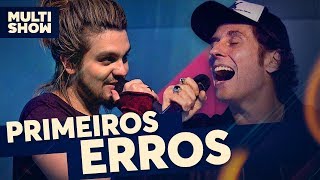 Primeiros Erros | Luan Santana + Dinho Ouro Preto | Canta, Luan | Música Multishow