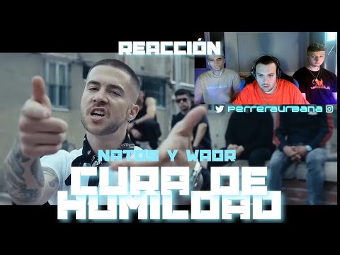 (REACCIÓN) Natos y Waor - CURA DE HUMILDAD