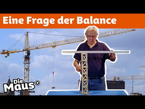 Warum kippt der Kran nicht um? | DieMaus | WDR