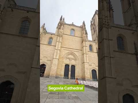 CATHEDRAL OF SEGOVIA OUR LADY OF THE ASSUMPTION/Jane Belia #shorts #travel #segovia #cathedral