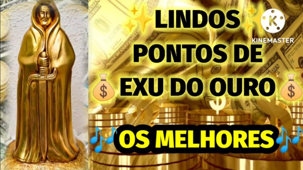 MELHORES PONTOS DE🔱EXU DO OURO💲💰💰💰💰💰💰💰