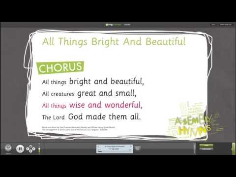 All Things Bright & Beautiful, Assembly Songs, Out of the Ark - Words on Screen  - Assembly Hymns