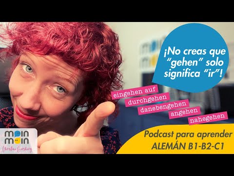¡No creas que “gehen” solo significa “ir”! 😲 5 expresiones TOP – PODCAST APRENDER ALEMÁN B1 B2 C1