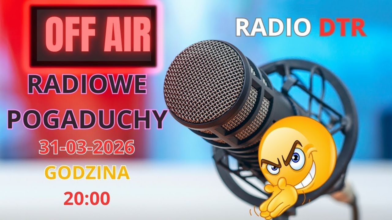 Radiowe Pogaduchy 31-03-2026