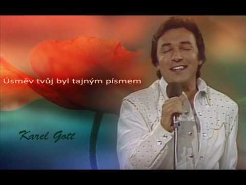 Karel Gott / Úsměv tvůj byl tajným písmem / Твоя улыбка была тайным знаменьем