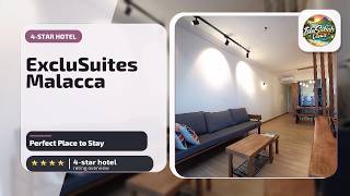 ExcluSuites Malacca - Perfect Place to Stay | Malacca, Malaysia⭐