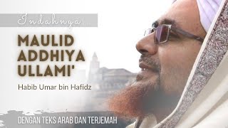 Download lagu Maulid Dhiyaul lami' ♡ Ma'had Al-Badar | Teks Arab dan terjemah mp3