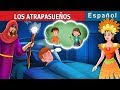 LOS ATRAPASUEÑOS The Dreamcatchers Story In Spanish SpanishFairyTales