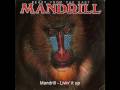 Mandrill - Livin' it up