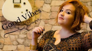 LUISA SONZA - GOOD VIBES (COVER GABI SERRANO)