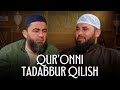 Qur'onni tadabbur qilish | Farruh Soipov | Bilol Sohib