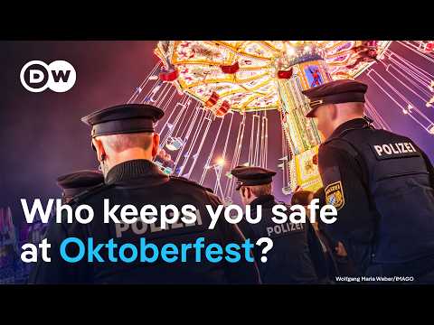 Crowds, crime and women’s safety: Inside Oktoberfest's security operation | DW News