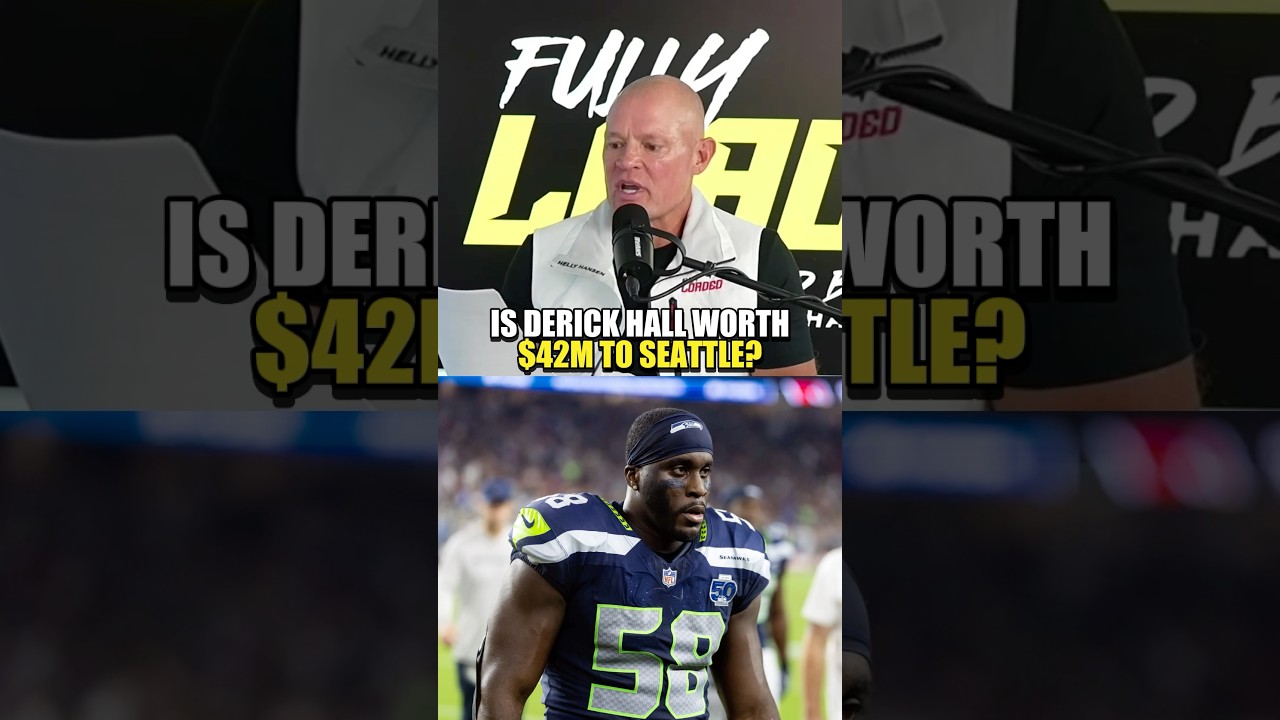 Why the Seahawks Paid Derick Hall