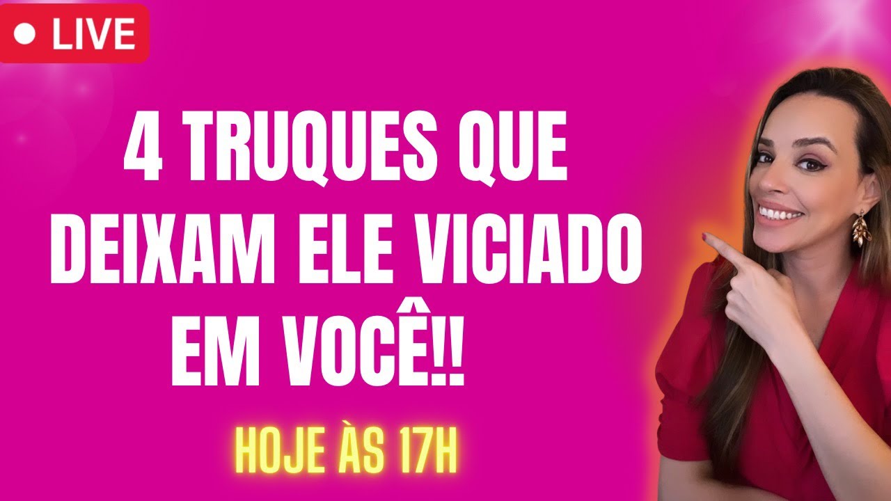4 TRUQUES QUE DEIXAM ELE VICIADO EM VOCÊ!