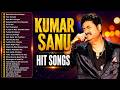 Kumar Sanu Hit Songs 90s Hits Hindi Songs Hindi Gana Evergreen Songs Sadabahar Songs Jukebox