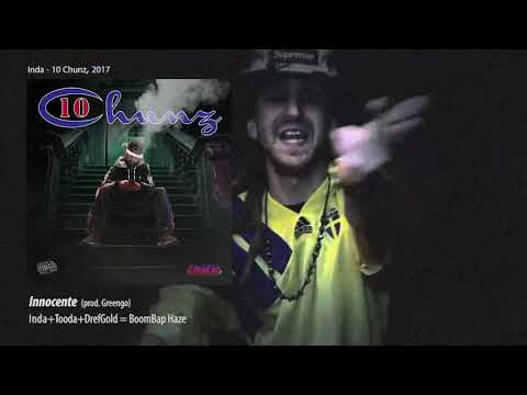 Inda - Innocente feat. Tooda & DrefGold