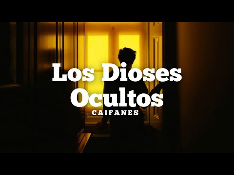 Caifanes - Los Dioses Ocultos (Letra)