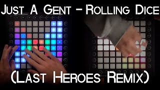Download lagu Just A Gent - Rolling Dice (Last Heroes Remix) | Nyrk ✕ Lynixis   Project File mp3