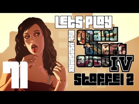 Let's Play Together GTA 4 [Part 71] Die Karavane zieht weiter, der Sultan hat durst ^^