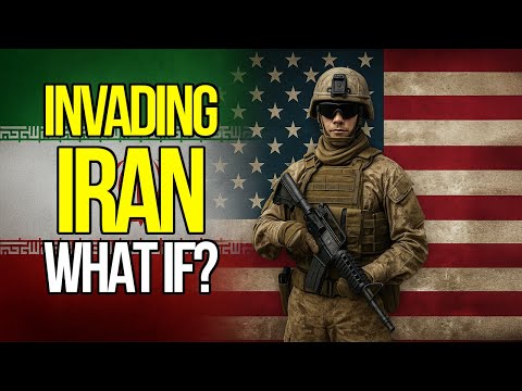 U.S. vs Iran: What a Ground Invasion Would Really Look Like