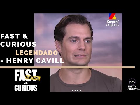 Henry Cavill - Fast & Curious Legendado