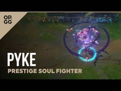 Prestige Soul Fighter Pyke – OP.GG Skin Review – League of Legends