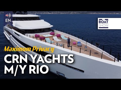 M/Y CRN 62m "RIO" - Luxury Mega Yacht Tour - The Boat Show