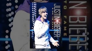 Justin Bieber: Rise to Fame