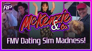 McKenzie & Co. Playthrough - FMV Dating Sim Madness! - Retro Pals