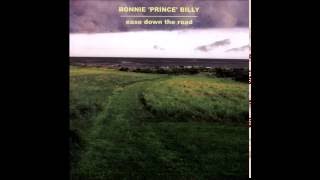 Bonnie 'Prince' Billy - Grand Dark Feeling of Emptiness