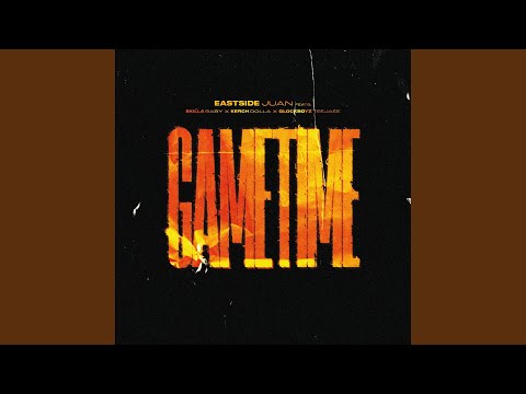 Gametime (feat. Glockboyz Teejaee)