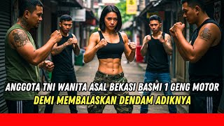 Download lagu TNI Wanita Asal Bekasi Habisi Puluhan Geng Motor Demi Membalaskan Dendam Adiknya mp3 Download lagu TNI Wanita Asal Bekasi Habisi Puluhan Geng Motor Demi Membalaskan Dendam Adiknya mp3