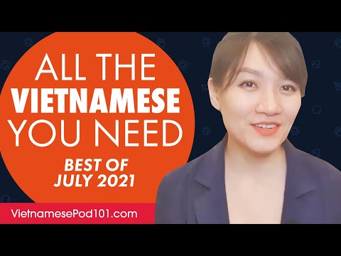 Your Monthly Dose of Vietnamese - Best of