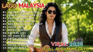 Download lagu LAGU MALAYSIA TERBARU SEDIH 2026 // SALAM TERAKHIR CINTA -  Sedih Menyayat Hati 1 JAM FULL ALBUM mp3