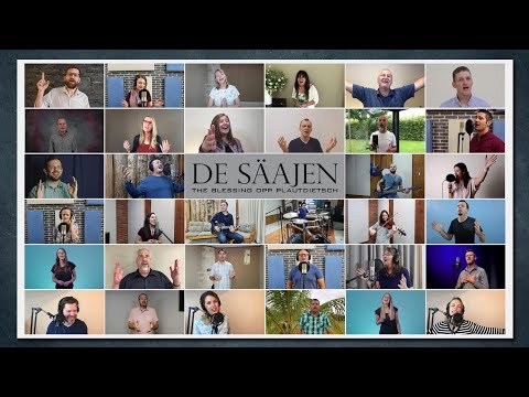 De Säajen - (Cover Von "The Blessing" Opp Plautdietsch)