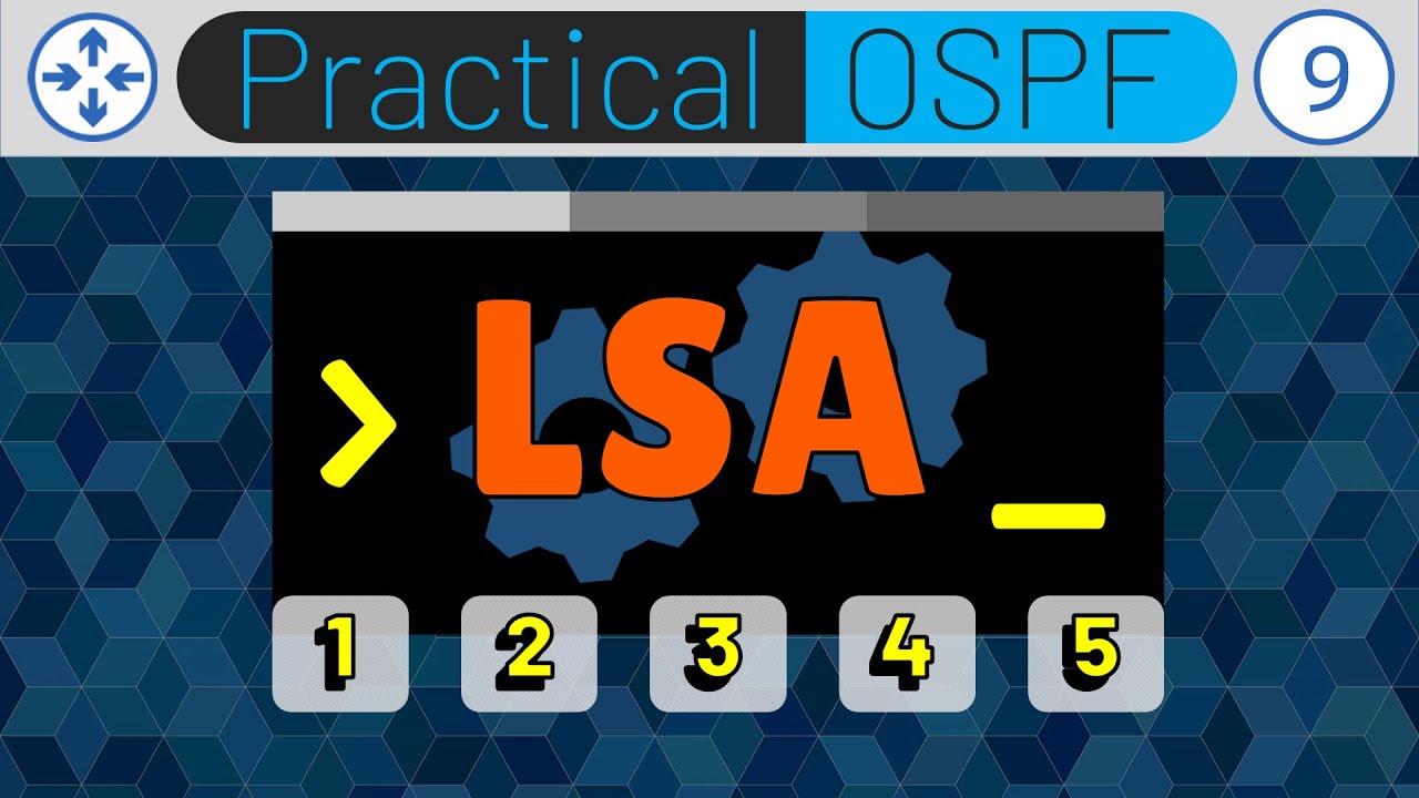 Understanding OSPF LSAs: The Key Types You Need to Know