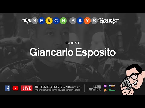 Serch Says   Giancarlo Esposito