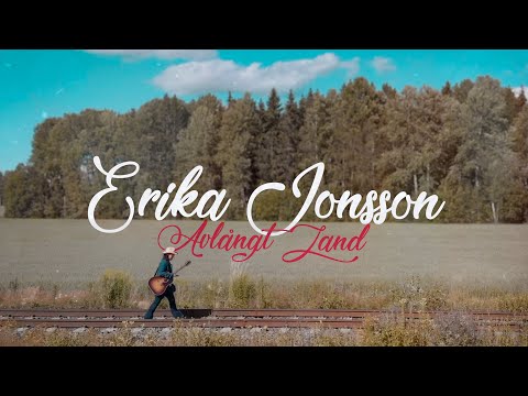 Erika Jonsson - Avlångt Land (Official Music Video)
