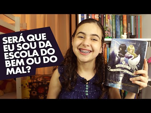 A Escola do Bem e do Mal do autor Soman Chainani- Dica de Leitura