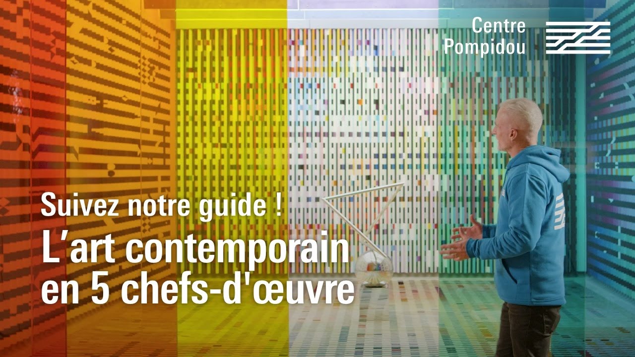 L'art contemporain en 5 chefs-d’œuvre | Centre Pompidou