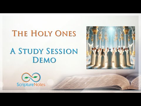 The Holy Ones - a Scripture Study Demo « Scripture Notes