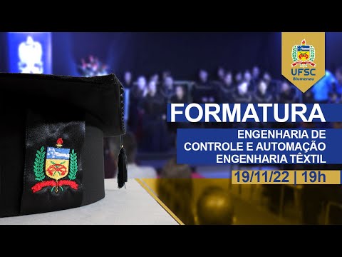Formatura Engenharia de Controle e Automação e Engenharia Têxtil