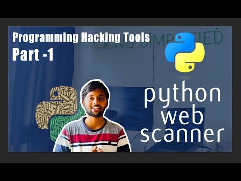 Python Web Scanner Pt 01 Programming Hacking Tools