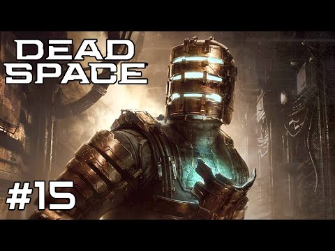 Rozpacz i ruina - Dead Space Remake | Odc 15.