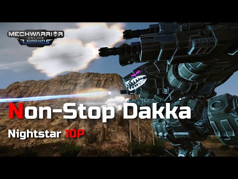 Nightstar 10P - Non Stop Dakka | Mechwarrior Online