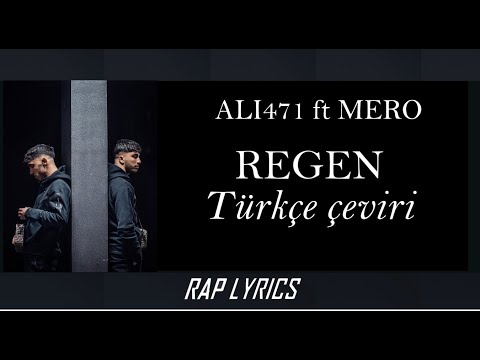 ALI471 ft MERO: Regen Türkçe çeviri