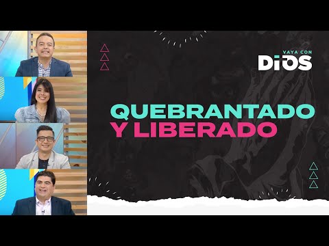 VayaconDios Ep. 726 - Quebrantado y liberado