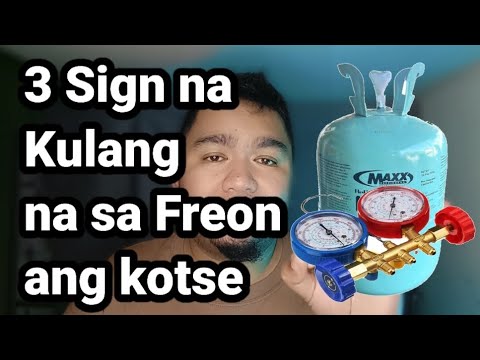 3 Sign na Kulang na sa Freon ang Aircon ng inyong Kotse.